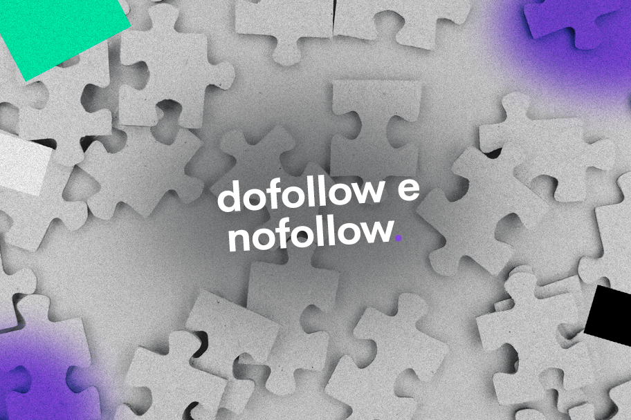 Tudo sobre links dofollow e nofollow